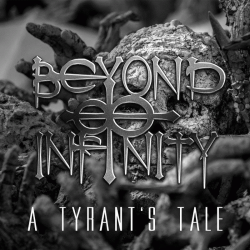 Beyond Infinity (AUT) : A Tyrant's Tale